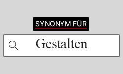 gestalten synonyme|More.